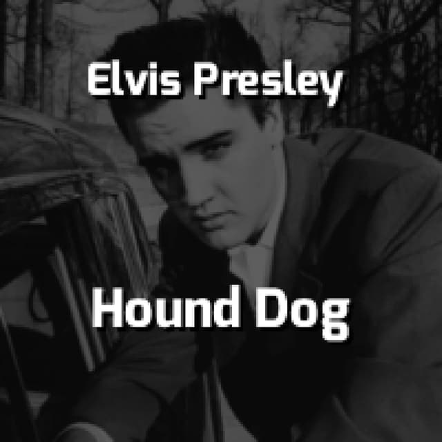 Hound Dog