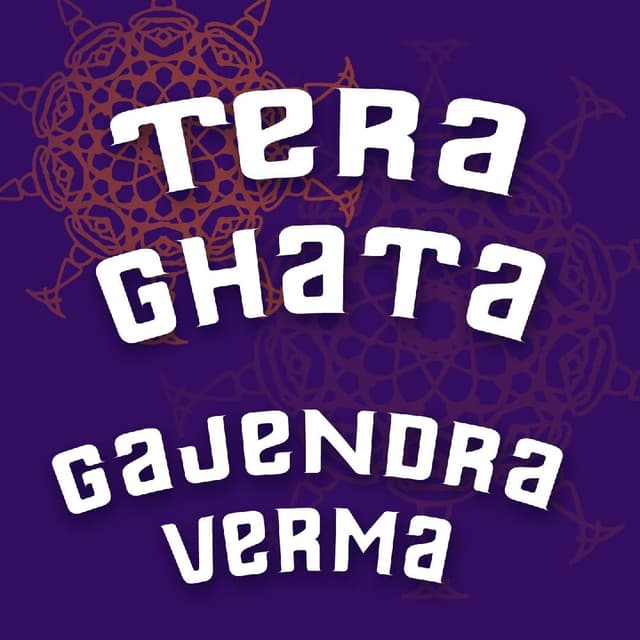 Tera Ghata