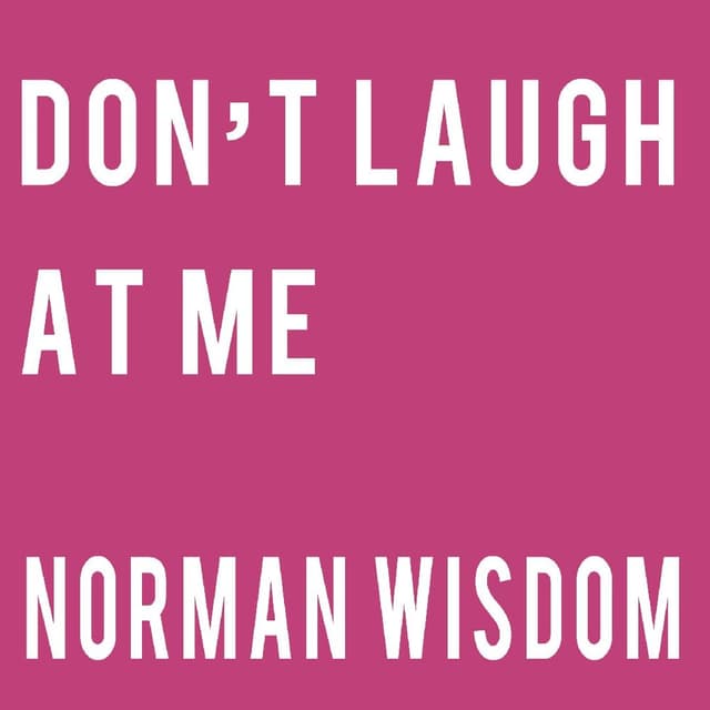 Don't Laugh At Me