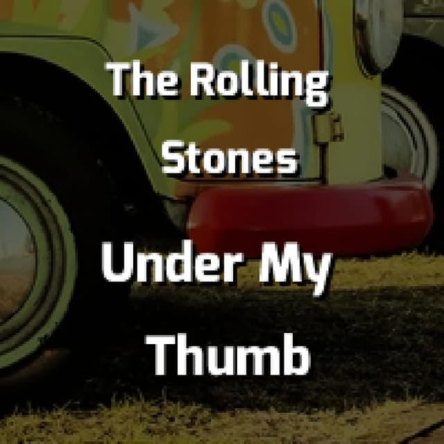 Under My Thumb