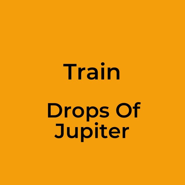 Drops Of Jupiter