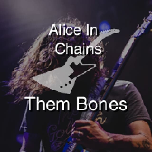 Them Bones
