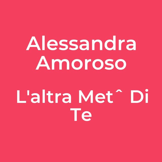 L'altra Metˆ Di Te