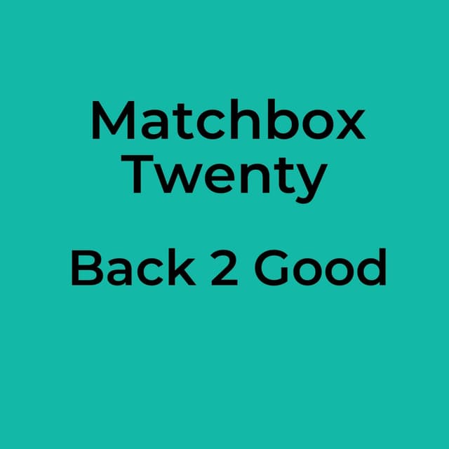 Back 2 Good
