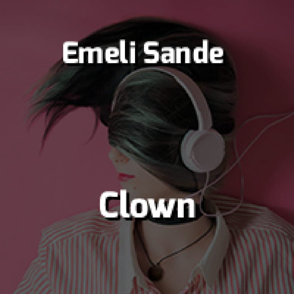 Emeli Sande - Clown