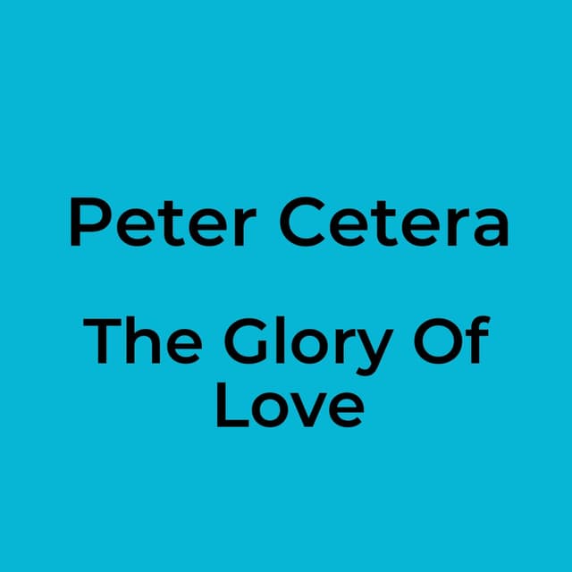 The Glory Of Love