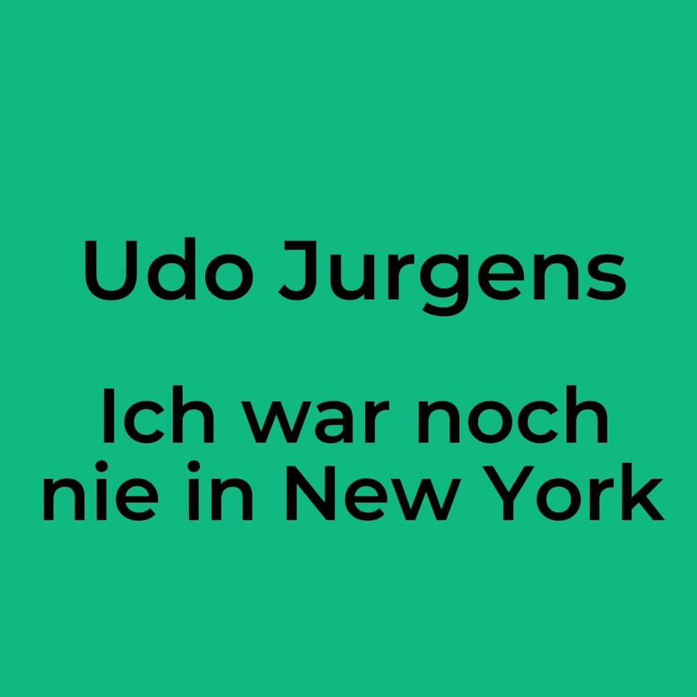 Udo Jurgens - Ich war noch nie in New York