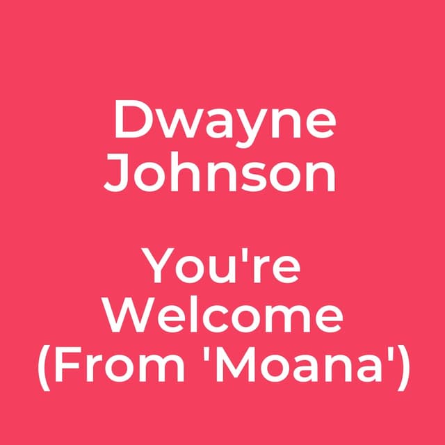 You're Welcome (From 'Moana')