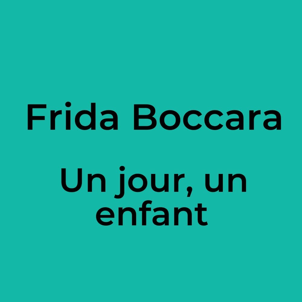 Frida Boccara - Un jour, un enfant