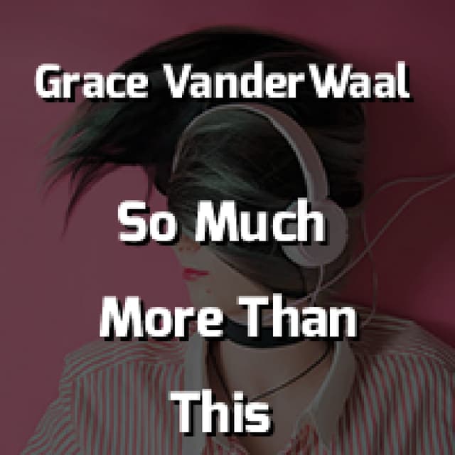 So Much More Than This