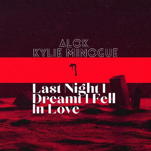 Last Night I Dreamt I Fell In Love