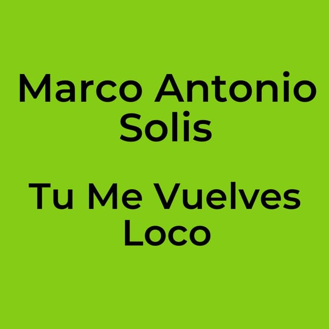 Tu Me Vuelves Loco