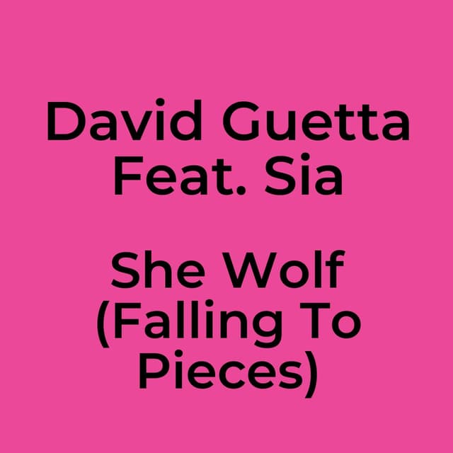 She Wolf (Falling To Pieces)