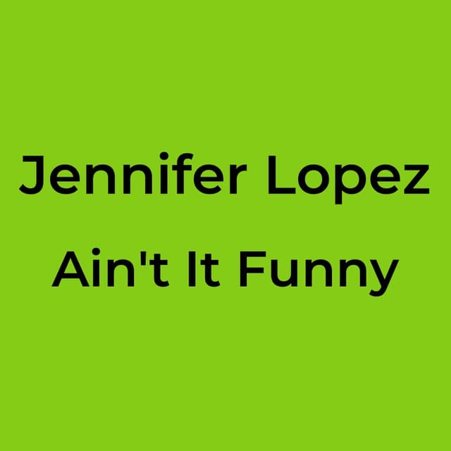 Ain't It Funny
