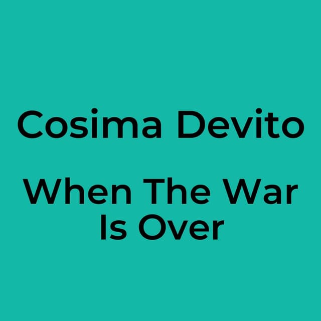 When The War Is Over