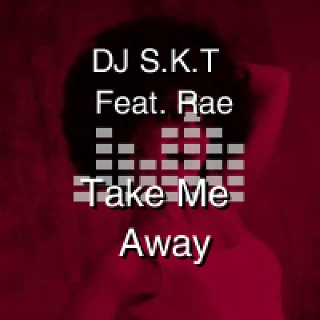 Take Me Away