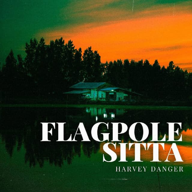 Flagpole Sitta