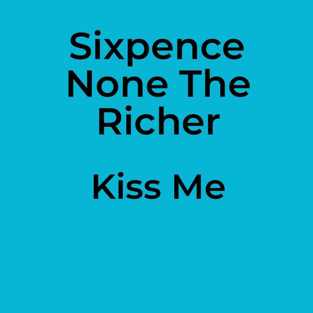 Kiss Me
