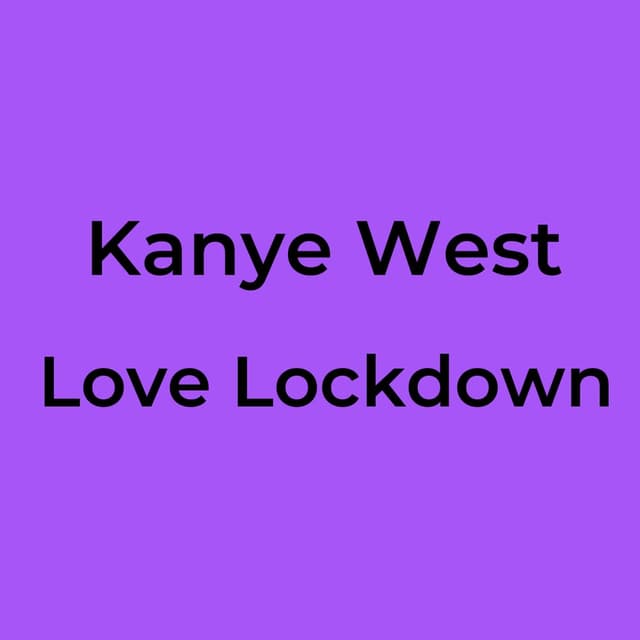 Love Lockdown