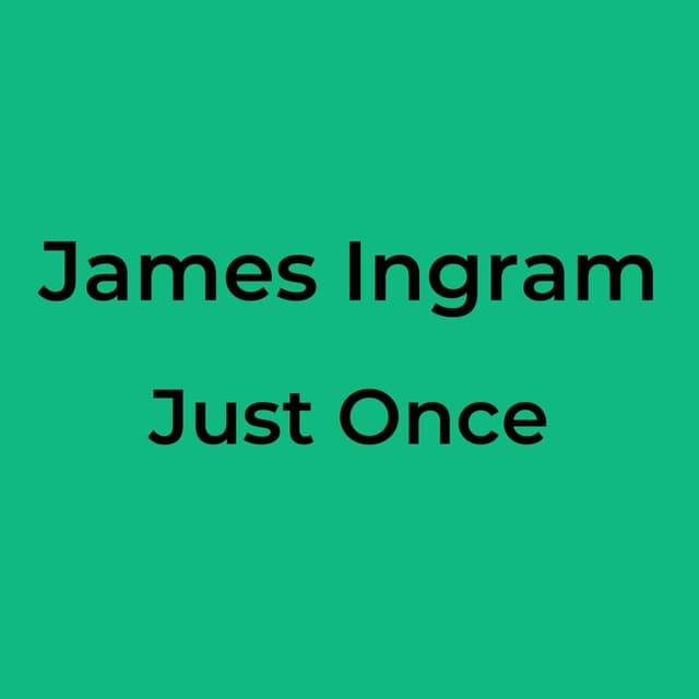 Just Once