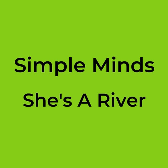 She's A River