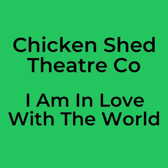 I Am In Love With The World