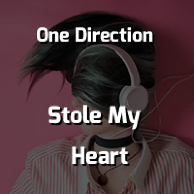 Stole My Heart