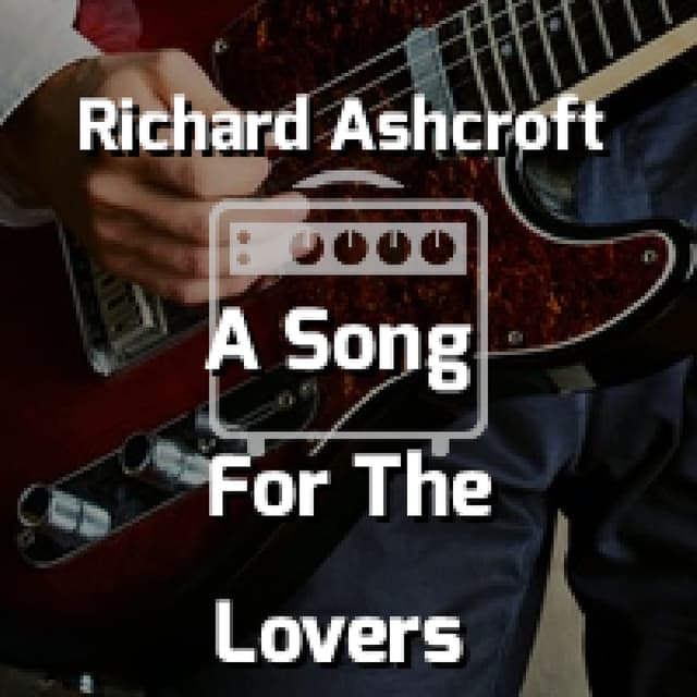 A Song For The Lovers