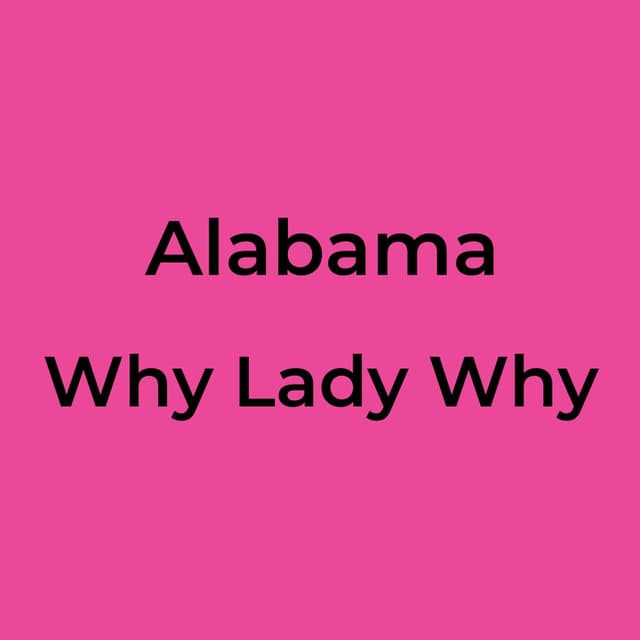 Why Lady Why
