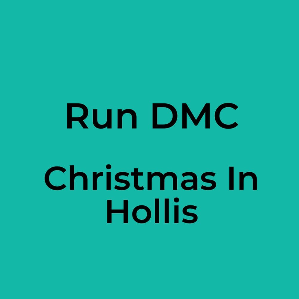 Run DMC - Christmas In Hollis