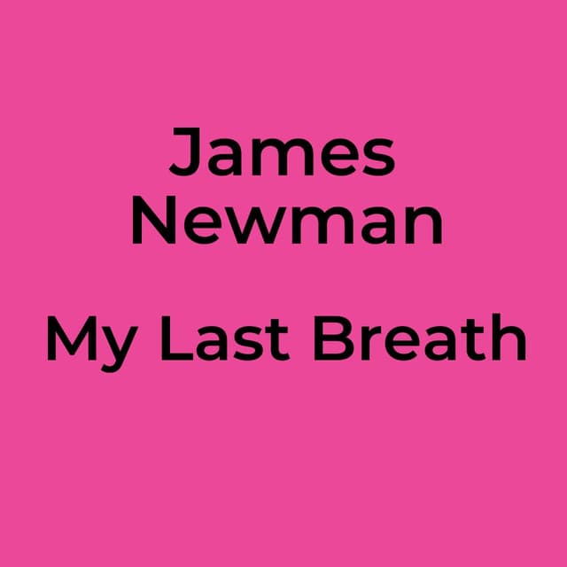 My Last Breath