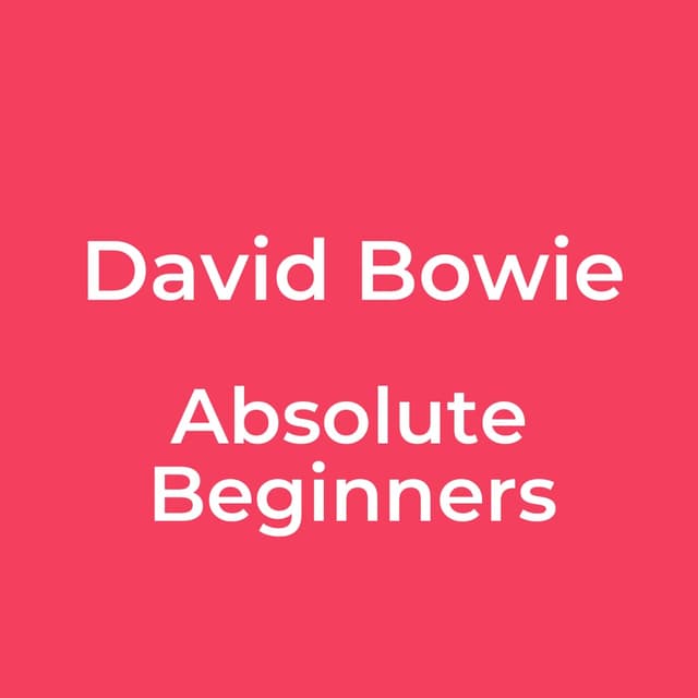 Absolute Beginners