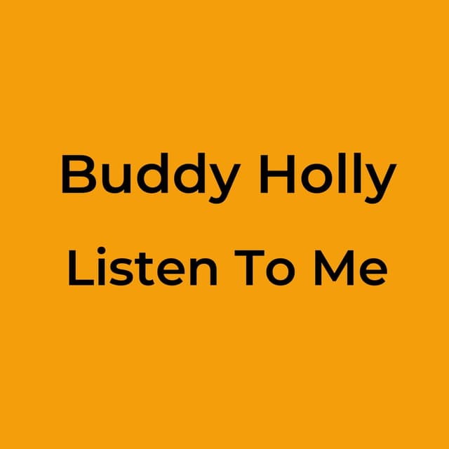 Listen To Me