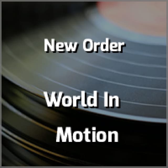 World In Motion