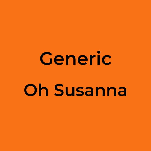 Oh Susanna
