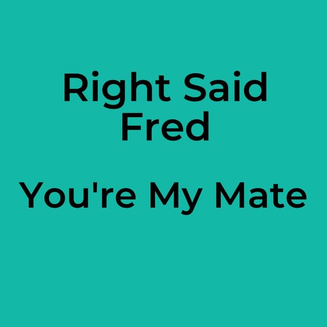 You're My Mate