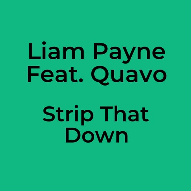 Strip That Down