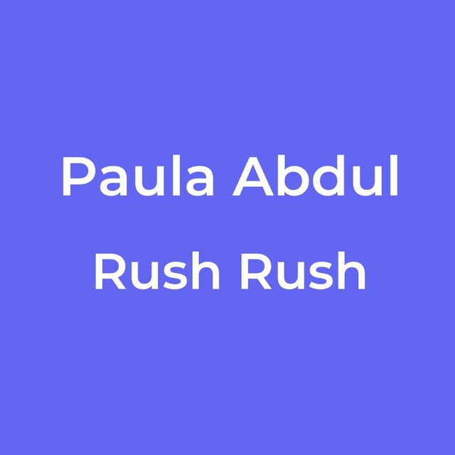 Rush Rush