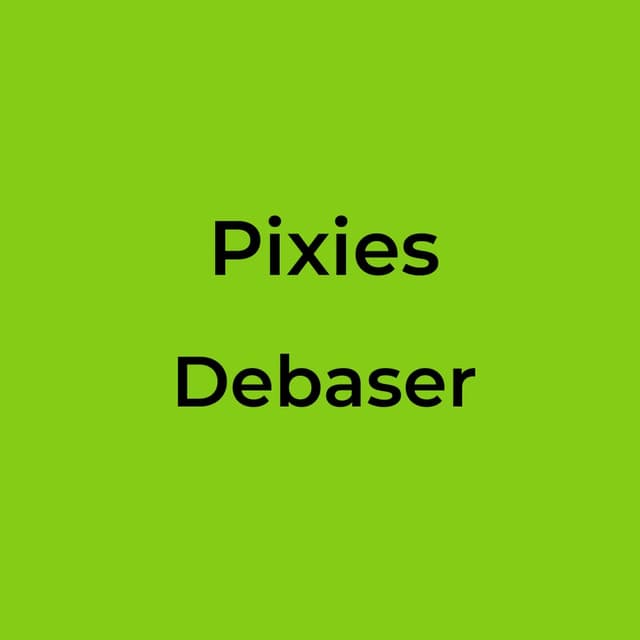 Debaser