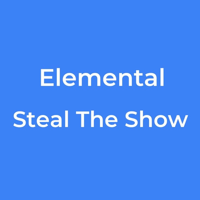 Steal The Show
