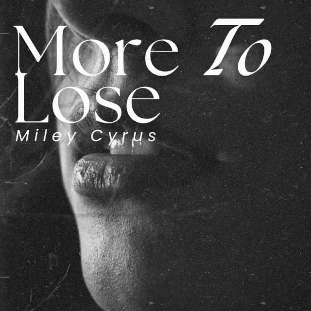 More To Lose