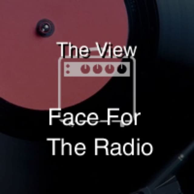 Face For The Radio