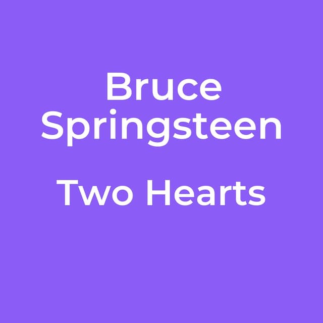 Two Hearts