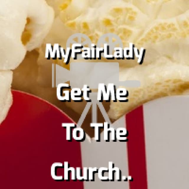 Get Me To The Church On Time