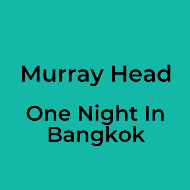 One Night In Bangkok