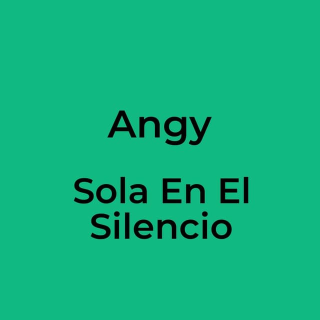 Sola En El Silencio