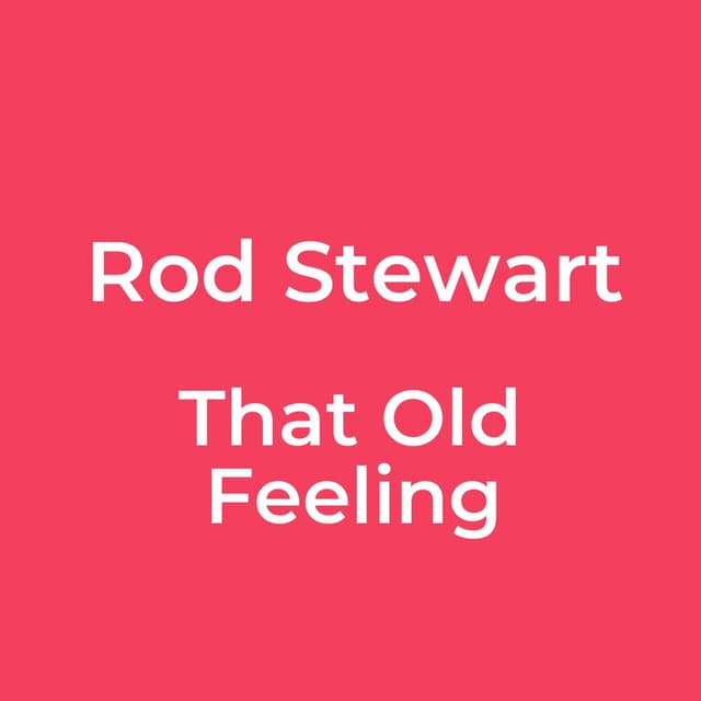 That Old Feeling
