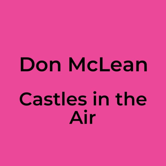 Castles in the Air