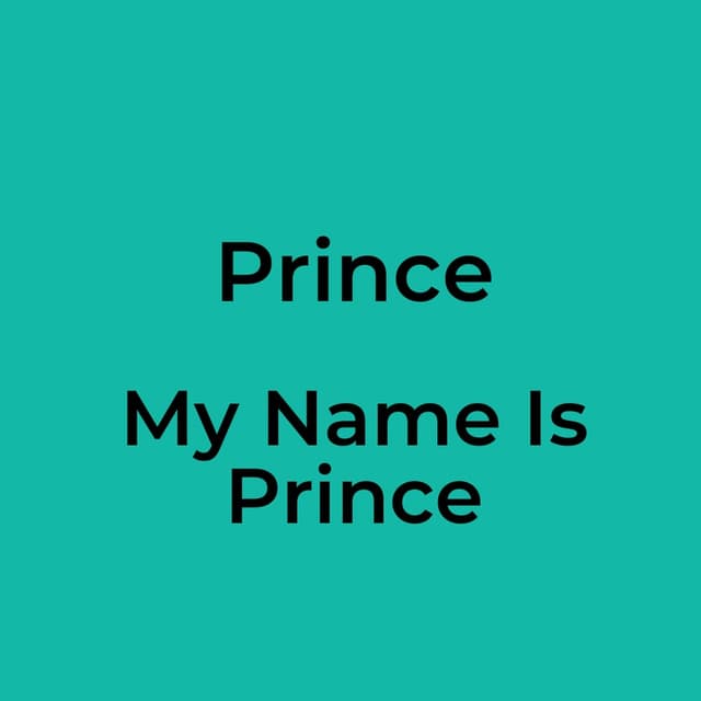 My Name Is Prince
