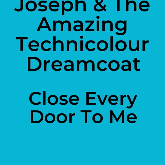 Close Every Door To Me